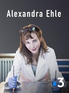 ALEXANDRA EHLE Ep 7 "Le Miracle"