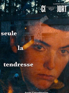SEULE LA TENDRESSE