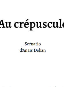 Au crépuscule