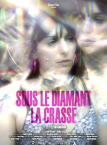 Sous Le Diamant La Crasse