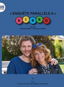 Enquête Parallèle : BINGO - EP6