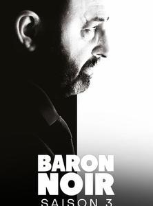 Baron Noir saison 3