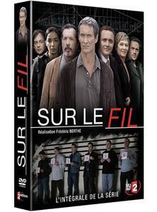 Sur le fil saison 3