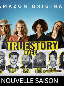 True Story saison 2