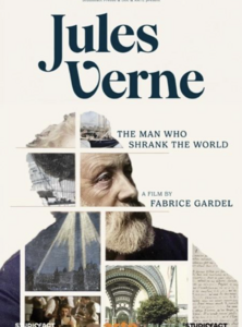 Jules Verne, l'homme qui a rétréci le monde