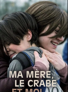 Ma mère, le crabe et moi