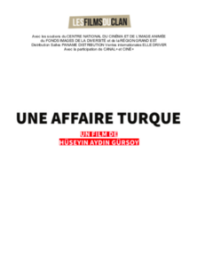 UNE AFFAIRE TURQUE