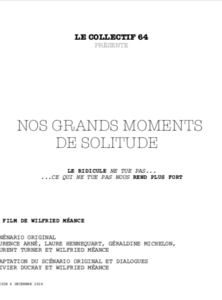 NOS GRANDS MOMENTS DE SOLITUDES