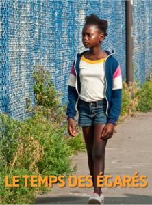 LE TEMPS DES EGARES