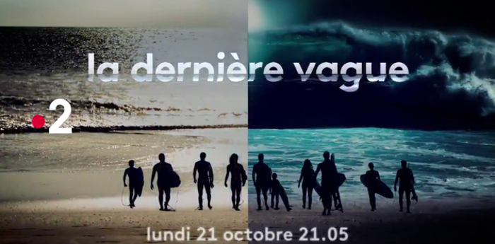 LA DERNIERE VAGUE -  Nouvelle série France2, diffusion à partir du lundi 21 octobre à 21h
Réalisateur: Rodolphe Tissot
Casting: Christelle Dufour
