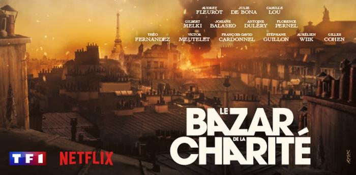 Actualité Stéphane Finot: "Le bazar de la charité" -  TF1 et Netflix signent un accord inédit pour produire l'ambitieuse série "Le Bazar de la Charité". Stéphane Finot en signe le casting.