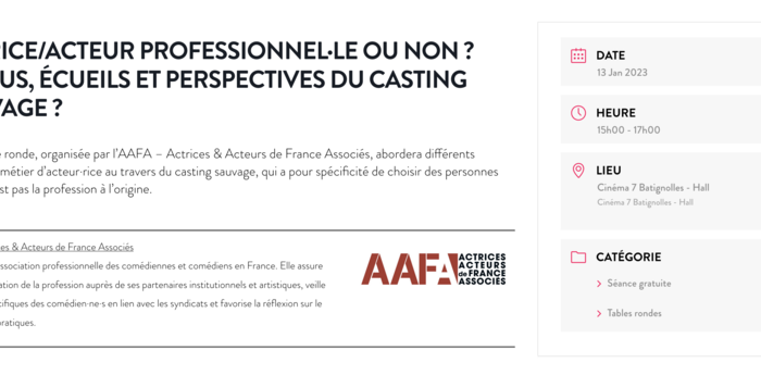 FESTIVAL PARIS COURT DEVANT - TABLE RONDE AAFA -  Discussions autour du casting "Sauvage" dans le Cinéma Français