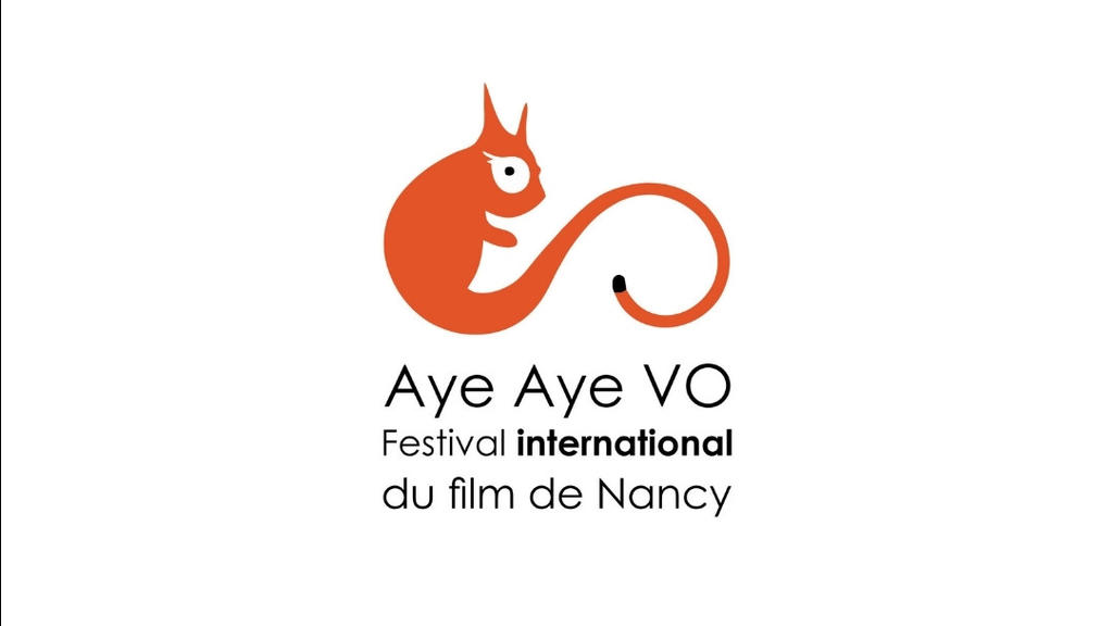 Aye Aye VO - Festival International du film de Nancy - 