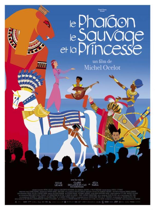 Le Pharaon, Le Sauvage et La Princesse